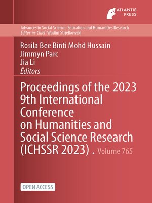 cover image of Proceedings of the 2023 9th International Conference on Humanities and Social Science Research (ICHSSR 2023)